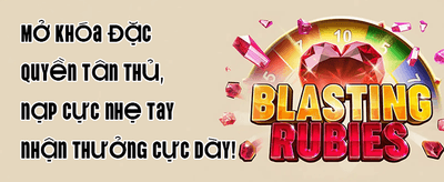 Thưởng Nạp Lần Đầu Cực Khủng